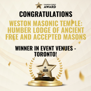 Weston Masonic Temple Honoured with 2026 Canadian Choice Award for Best Event Venue in Toronto